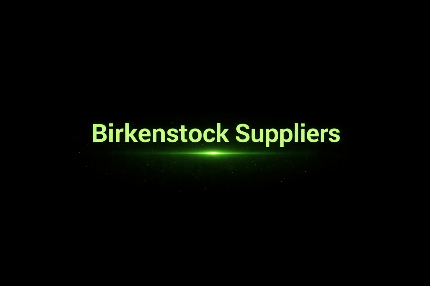 Birkenstock Suppliers